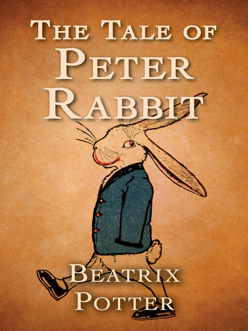 Title details for The Tale of Peter Rabbit by Beatrix Potter - Available